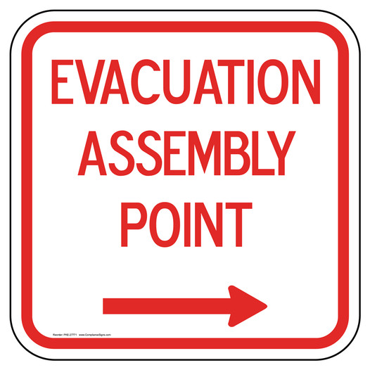 Evacuation Assembly Point [ Right Arrow] Sign PKE-27771