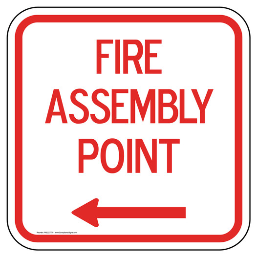 Fire Assembly Point [ Left Arrow ] Sign PKE-27776