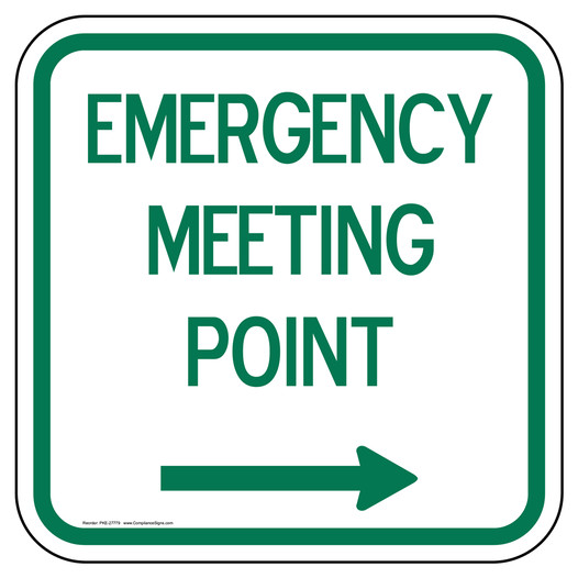 Emergency Meeting Point [ Right Arrow ] Sign PKE-27779