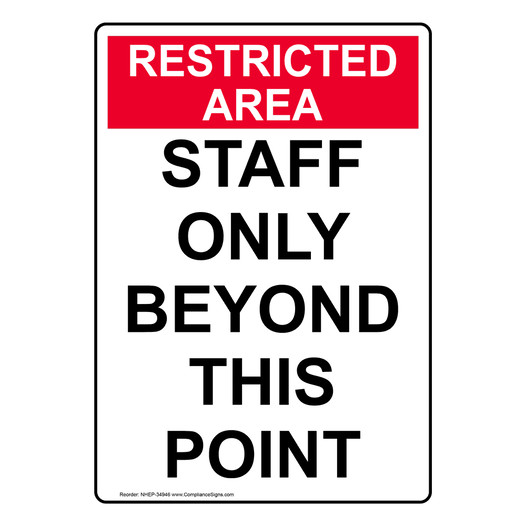 Portrait Staff Only Beyond This Point Sign NHEP-34946
