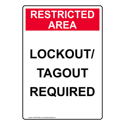 Portrait Lockout/Tagout Required Sign NHEP-34954