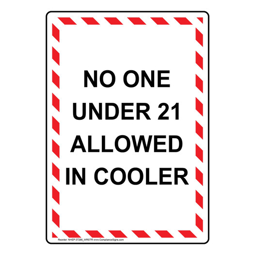 Portrait No One Under 21 Allowed In Cooler Sign NHEP-37286_WRSTR