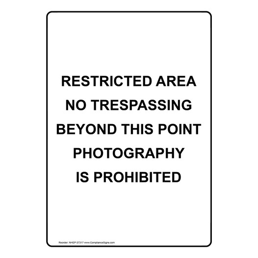 Portrait Restricted Area No Trespassing Beyond Sign NHEP-37317