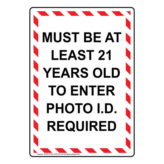 Portrait Must Be At Least 21 Years Old Sign