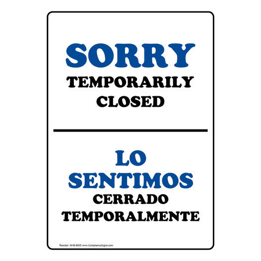 Sorry Temporarily Closed Bilingual Sign NHB-8635