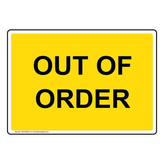 Out Of Order Sign for Restrooms NHE-8645