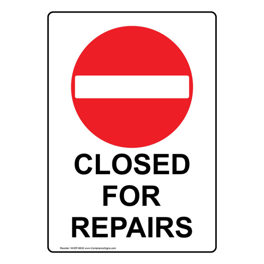 Portrait Closed For Repairs Sign With Symbol NHEP-8630