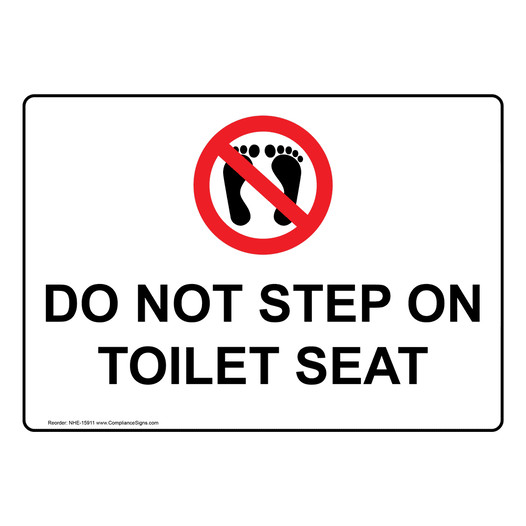 Do Not Step On Toilet Seat Sign NHE-15911
