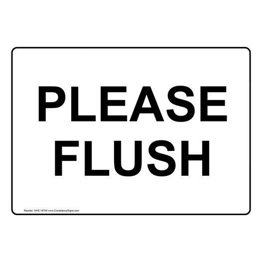 Please Flush Sign for Restrooms NHE-16704