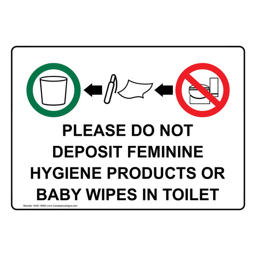 Do Not Deposit Feminine Hygiene Products Sign NHE-18563