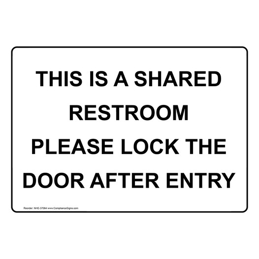 This Is A Shared Restroom Please Lock The Door Sign NHE-37064