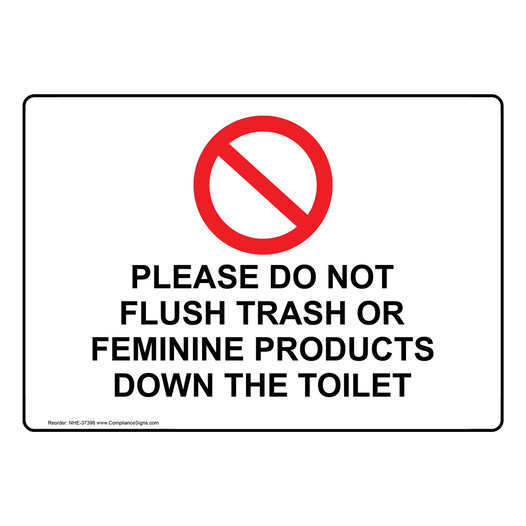 Trash Sign Please Do Not Flush Trash Or Feminine 3127