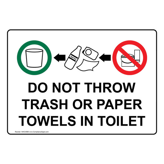 Do Not Throw Trash Or Paper Towels In Toilet Sign NHE-8590