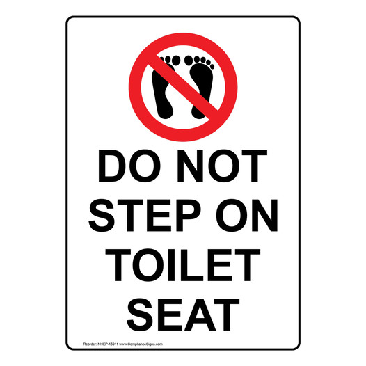 Portrait Do Not Step On Toilet Seat Sign With Symbol NHEP-15911