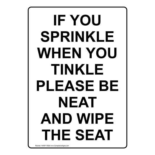 Portrait If You Sprinkle When You Tinkle Please Sign NHEP-15929