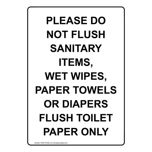Vertical Sign - Trash - Please Do Not Flush Sanitary Items,