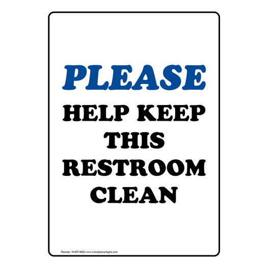 Vertical Sign - Housekeeping - Please Help Keep This Restroom Clean