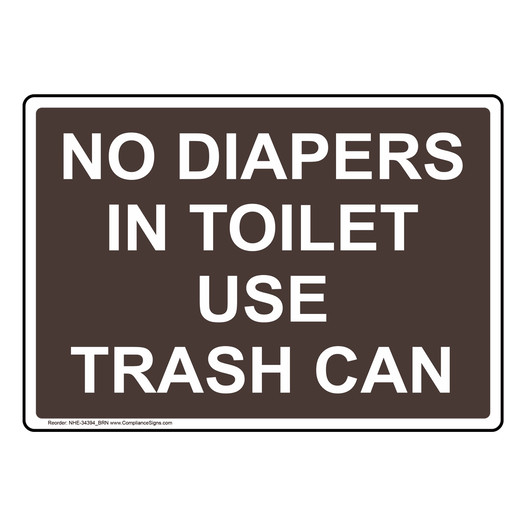 No Diapers In Toilet Use Trash Can Sign NHE-34394_BRN