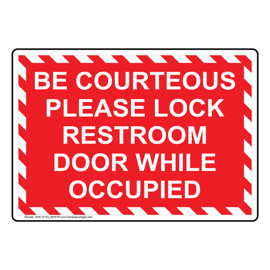 Be Courteous Please Lock Restroom Door Sign NHE-37133_RWSTR