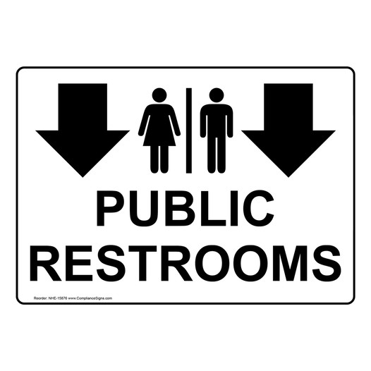 Public Restrooms Sign NHE-15876 Restroom Public / Private