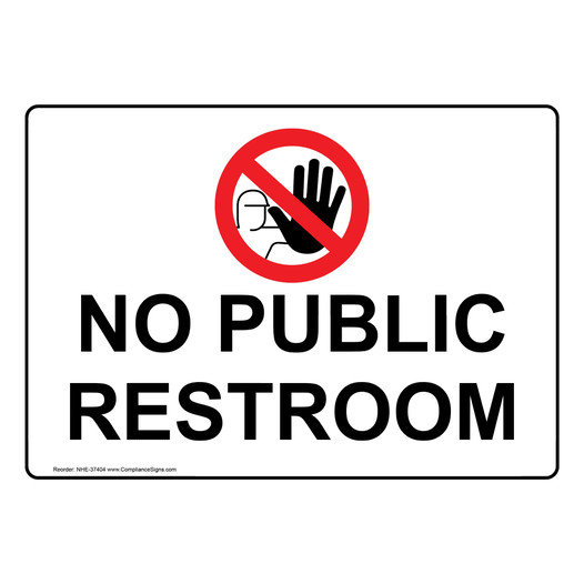 No Public Restroom Sign With Symbol NHE-37404