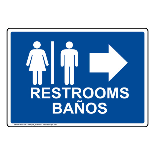 Blue Restrooms - Baños [Right Arrow] Sign With Symbol RRB-6983-White_on_Blue