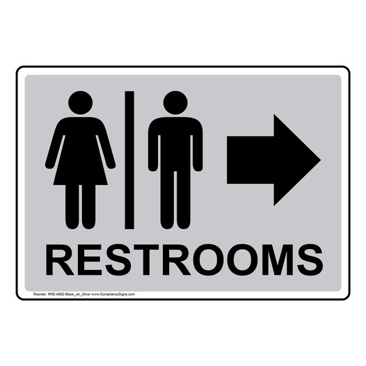 Silver Restrooms [Right Arrow] Sign With Symbol RRE-6982-Black_on_Silver