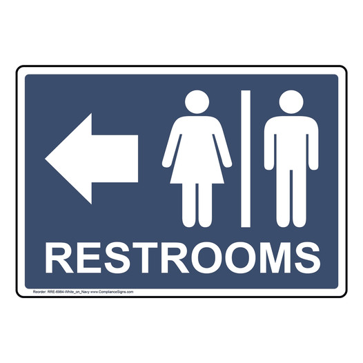Navy Restrooms [Left Arrow] Sign With Symbol RRE-6984-White_on_Navy