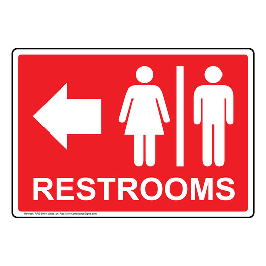 Red Restrooms [Left Arrow] Sign With Symbol RRE-6984-White_on_Red