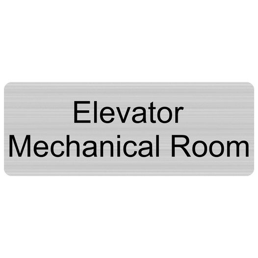Silver Engraved Elevator Mechanical Room Sign