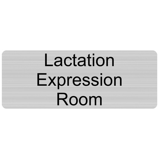 Silver Lactation Expression Room Engraved Sign EGRE-37162-BLKonSLR