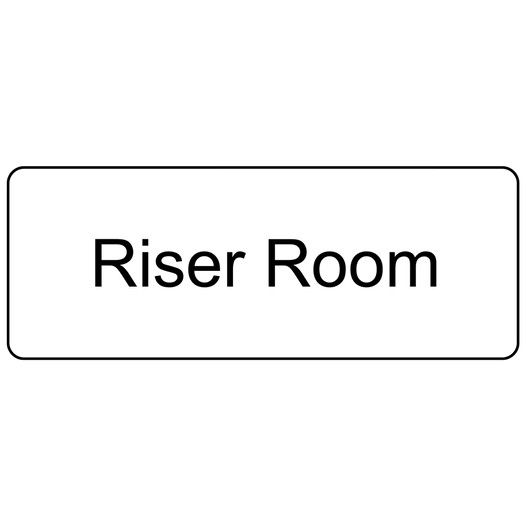 White Engraved Riser Room Sign EGRE-551_Black_on_White