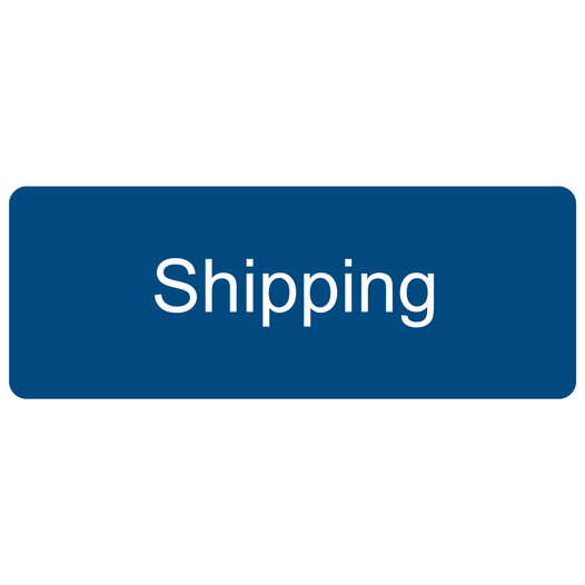 Blue Engraved Shipping Sign EGRE-555_White_on_Blue