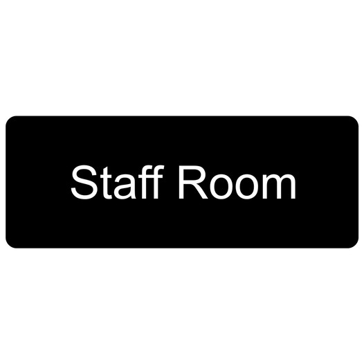 Black Engraved Staff Room Sign EGRE-570_White_on_Black