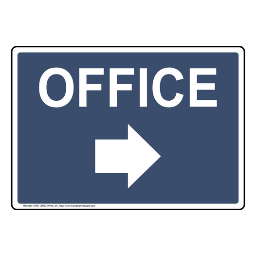 Navy OFFICE Right Arrow Sign NHE-13903-White_on_Navy