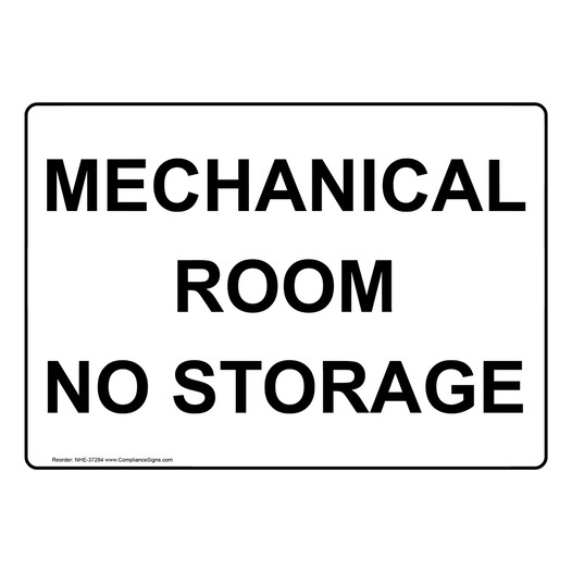 Mechanical Room No Storage Sign NHE-37284