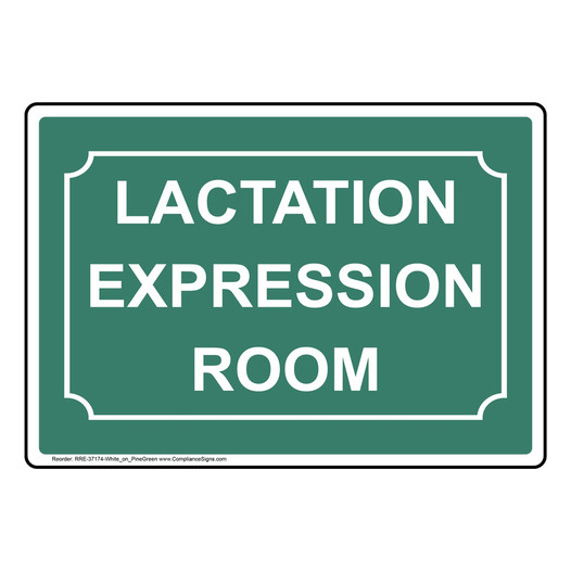 White-on-Pine Green LACTATION EXPRESSION ROOM Sign RRE-37174-White_on_PineGreen