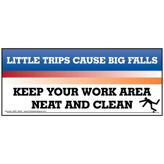 Little Trips Big Falls Work Area Neat Clean Banner NHE-19548