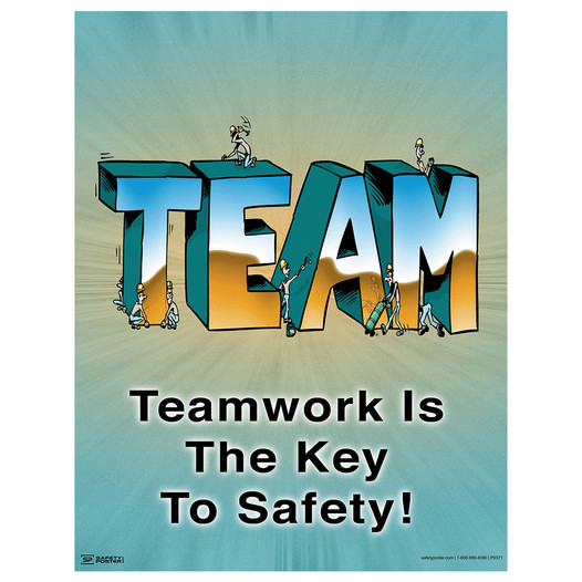 Team Teamwork Is The Key To Safety! Poster CS468487