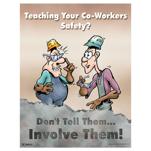 Teaching Your Co-Workers Safety? Poster CS559772