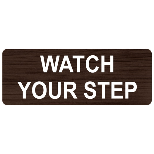 Kona Engraved WATCH YOUR STEP Sign EGRE-645_White_on_Kona