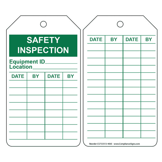 White SAFETY INSPECTION Equipment ID Location DATE Safety Tag CS753513