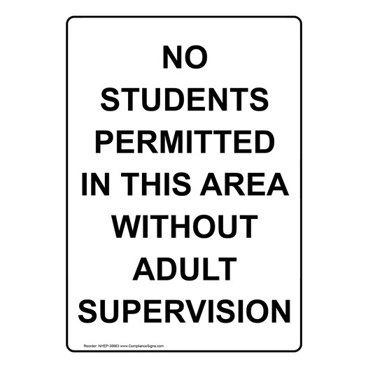 Portrait No Students Permitted In This Area Sign NHEP-38663
