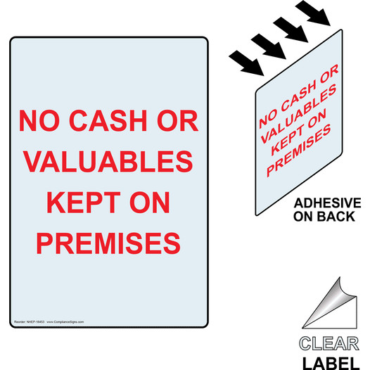 Portrait Clear NO CASH OR VALUABLES KEPT ON PREMISES Label NHEP-18453