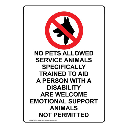 Portrait NO PETS ALLOWED SERVICE ANIMALS Sign with Symbol NHEP-50499