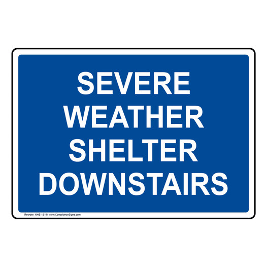 Severe Weather Shelter Downstairs Sign NHE-13191