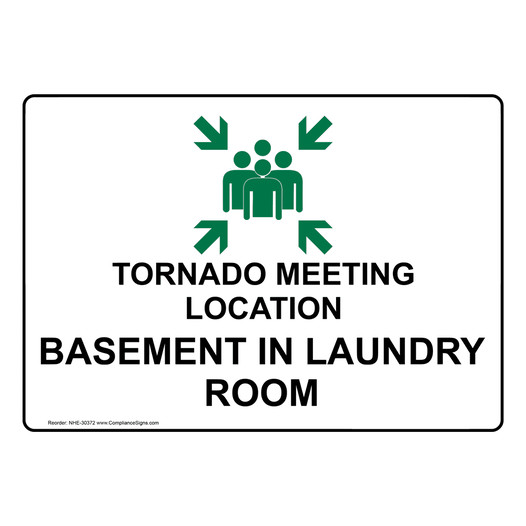 Tornado Meeting Location Basement Sign With Symbol NHE-30372