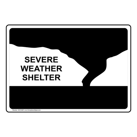 Severe Weather Shelter Sign NHE-9481 Severe Weather Shelter