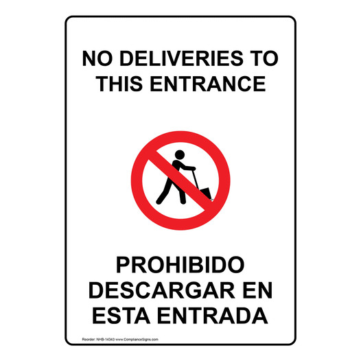 No Deliveries To This Entrance Bilingual Sign NHB-14343