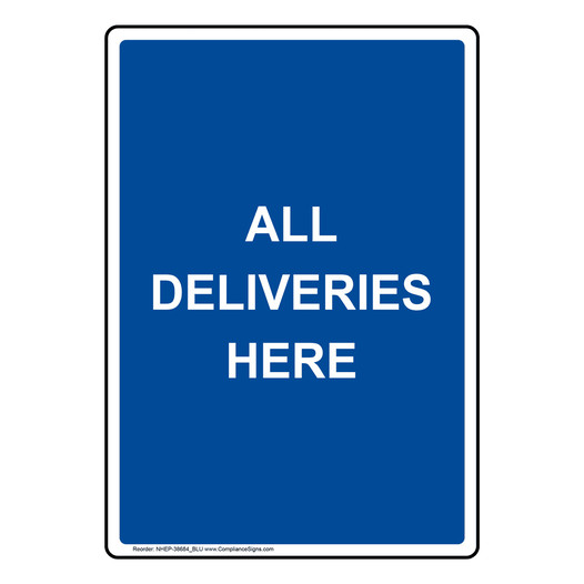 Vertical Sign Shipping Receiving All Deliveries Here 